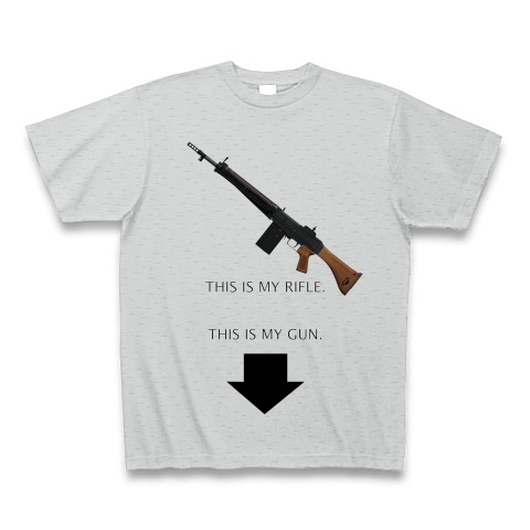 THIS IS MY RIFLE. THIS IS MY GUN. Tシャツ